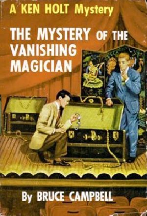 [Ken Holt 12] • The Mystery of the Vanishing Magician